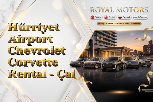 Hürriyet Airport Chevrolet Corvette Rental - Çal