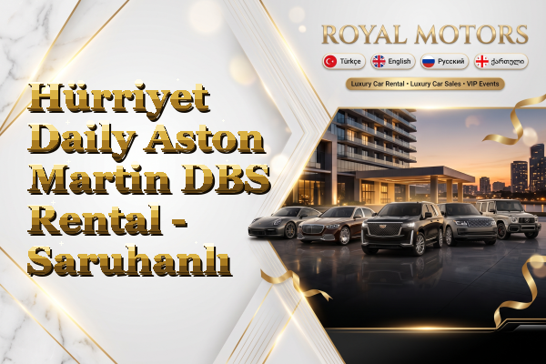 Hürriyet Daily Aston Martin DBS Rental - Saruhanlı