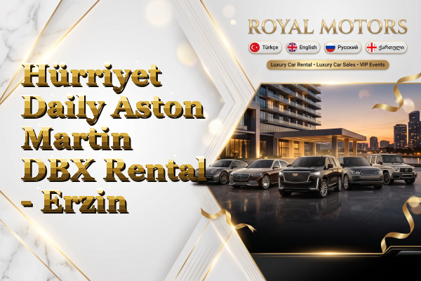 Hürriyet Daily Aston Martin DBX Rental - Erzin