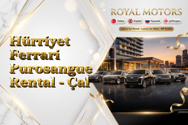 Hürriyet Ferrari Purosangue Rental - Çal