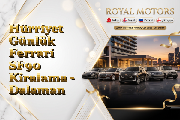 Hürriyet Günlük Ferrari SF90 Kiralama - Dalaman