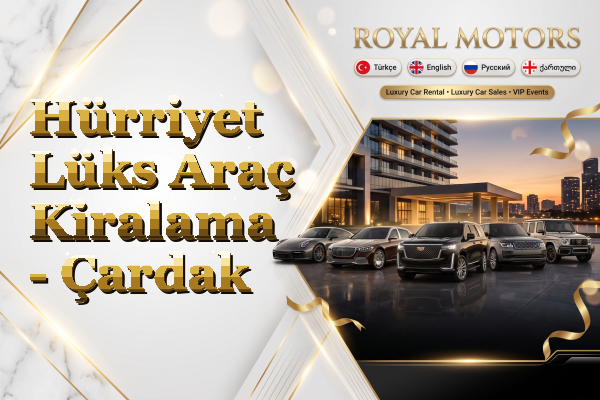 Hürriyet Lüks Araç Kiralama - Çardak