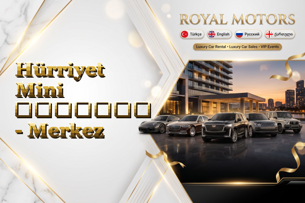 Hürriyet Mini გაყიდვა - Merkez