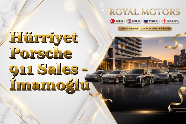 Hürriyet Porsche 911 Sales - İmamoğlu