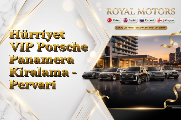 Hürriyet VIP Porsche Panamera Kiralama - Pervari