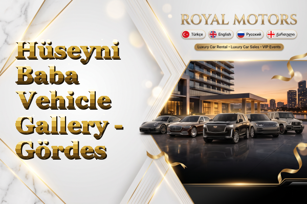 Hüseyni Baba Vehicle Gallery - Gördes