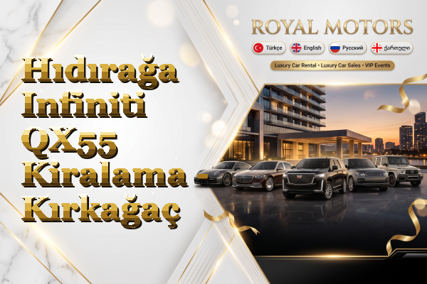 Hıdırağa Infiniti QX55 Kiralama - Kırkağaç
