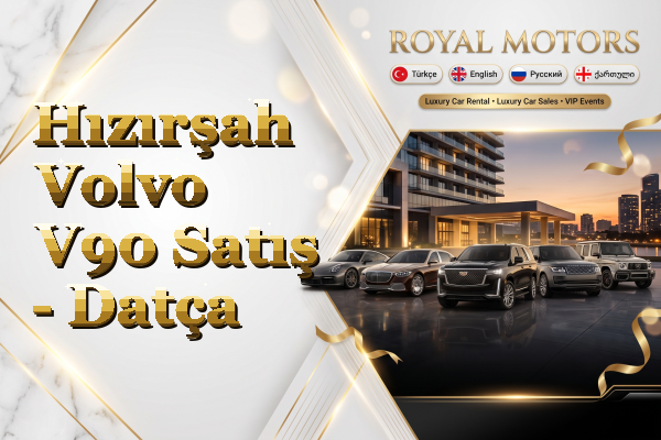 Hızırşah Volvo V90 Satış - Datça