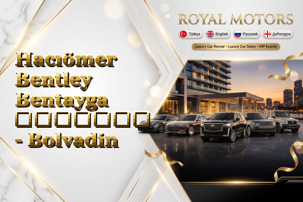 Hacıömer Bentley Bentayga გაყიდვა - Bolvadin