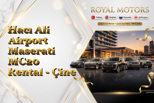 Hacı Ali Airport Maserati MC20 Rental - Çine