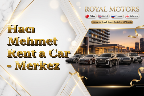 Hacı Mehmet Rent a Car - Merkez