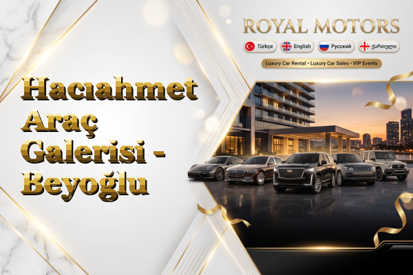 Hacıahmet Araç Galerisi - Beyoğlu