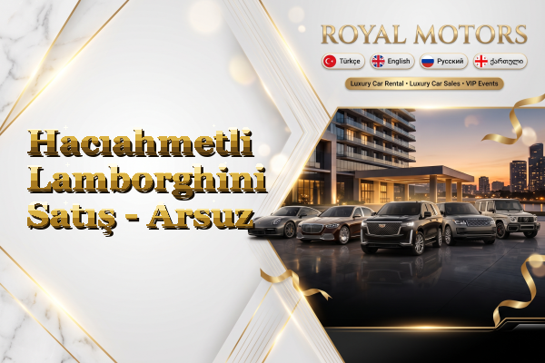 Hacıahmetli Lamborghini Satış - Arsuz