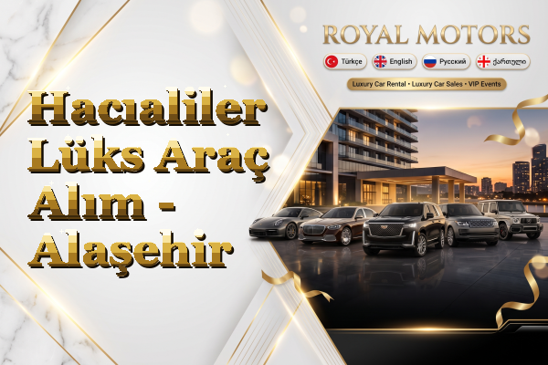 Hacıaliler Lüks Araç Alım - Alaşehir