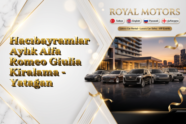 Hacıbayramlar Aylık Alfa Romeo Giulia Kiralama - Yatağan