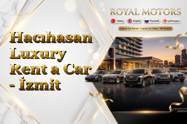 Hacıhasan Luxury Rent a Car - İzmit