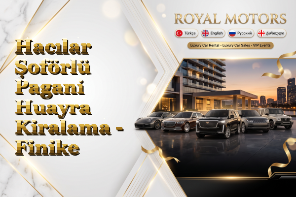 Hacılar Şoförlü Pagani Huayra Kiralama - Finike