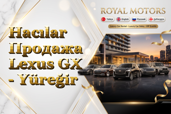Hacılar Продажа Lexus GX - Yüreğir