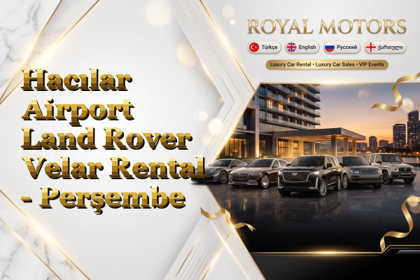 Hacılar Airport Land Rover Velar Rental - Perşembe