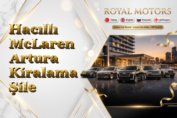 Hacıllı McLaren Artura Kiralama - Şile