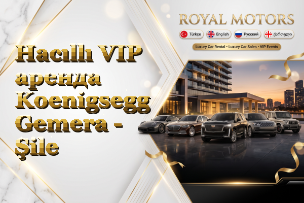Hacıllı VIP аренда Koenigsegg Gemera - Şile