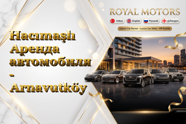Hacımaşlı Аренда автомобиля - Arnavutköy
