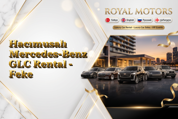 Hacımusalı Mercedes-Benz GLC Rental - Feke