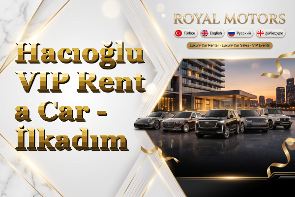 Hacıoğlu VIP Rent a Car - İlkadım