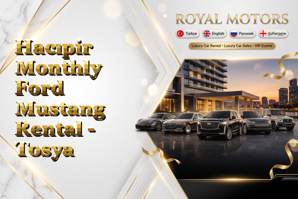 Hacıpir Monthly Ford Mustang Rental - Tosya
