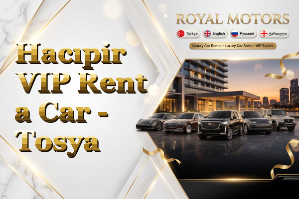 Hacıpir VIP Rent a Car - Tosya