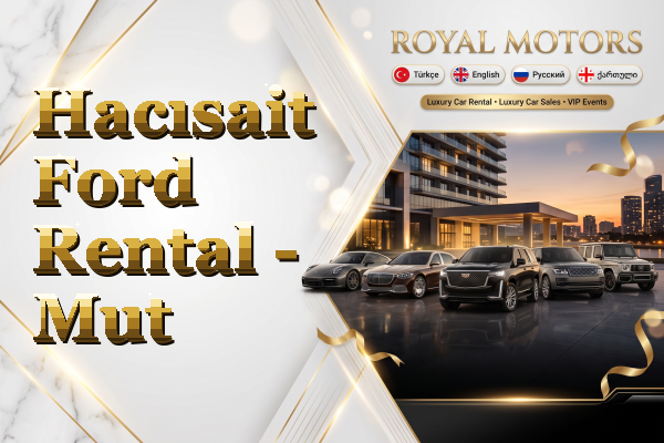 Hacısait Ford Rental - Mut