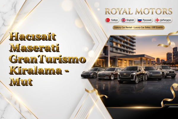 Hacısait Maserati GranTurismo Kiralama - Mut