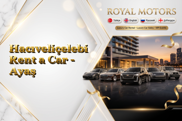 Hacıveliçelebi Rent a Car - Ayaş