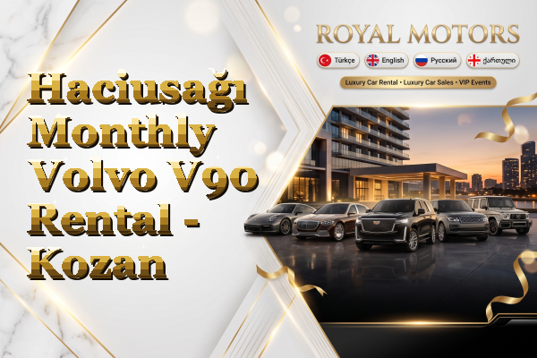 Haciusağı Monthly Volvo V90 Rental - Kozan