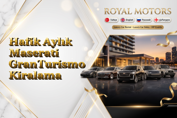 Hafik Aylık Maserati GranTurismo Kiralama