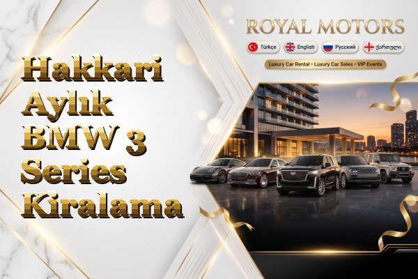 Hakkari Aylık BMW 3 Series Kiralama