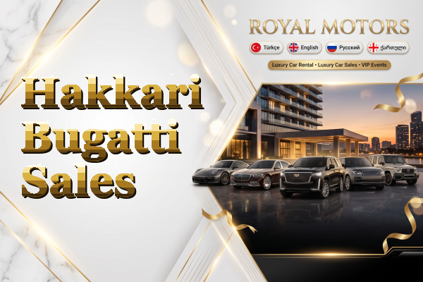 Hakkari Bugatti Sales