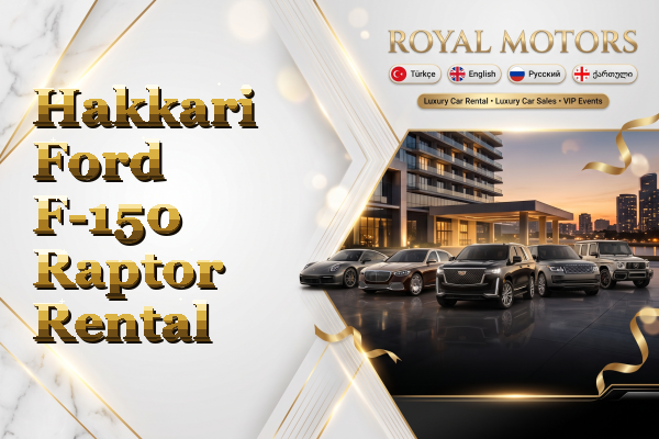 Hakkari Ford F-150 Raptor Rental