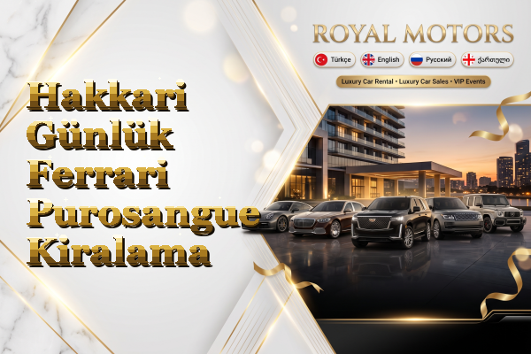 Hakkari Günlük Ferrari Purosangue Kiralama