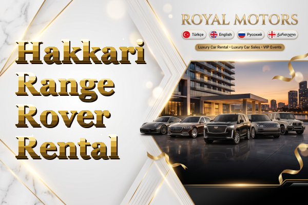 Hakkari Range Rover Rental