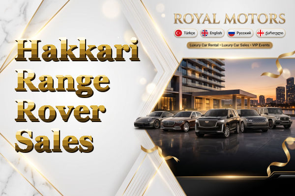 Hakkari Range Rover Sales