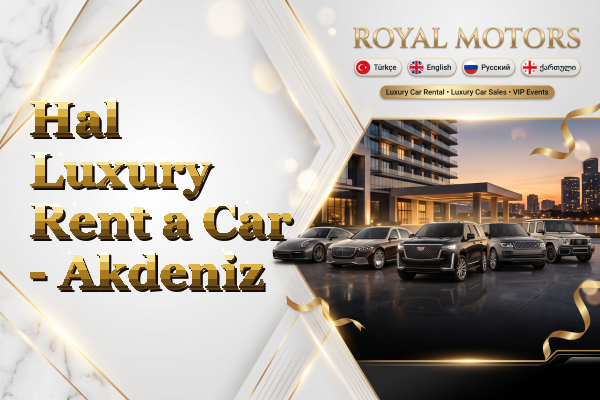 Hal Luxury Rent a Car - Akdeniz