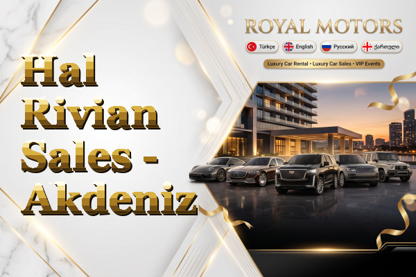 Hal Rivian Sales - Akdeniz