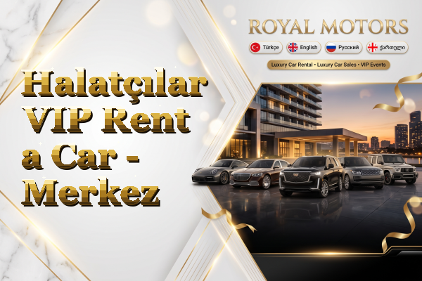 Halatçılar VIP Rent a Car - Merkez