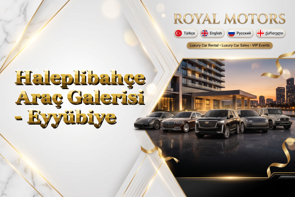 Haleplibahçe Araç Galerisi - Eyyübiye