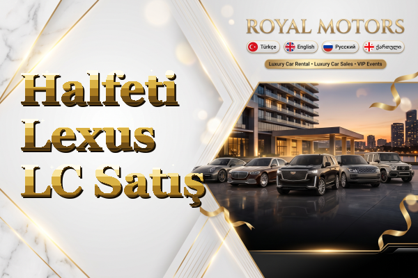 Halfeti Lexus LC Satış