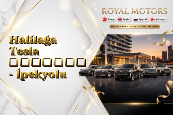 Halilağa Tesla გაყიდვა - İpekyolu