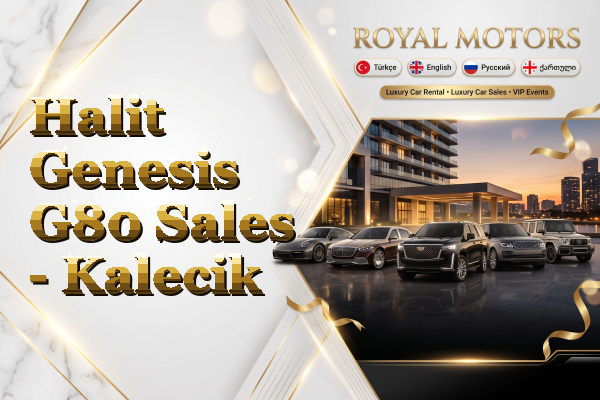 Halit Genesis G80 Sales - Kalecik