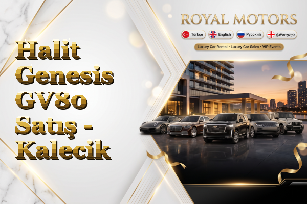 Halit Genesis GV80 Satış - Kalecik
