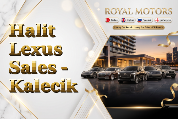 Halit Lexus Sales - Kalecik